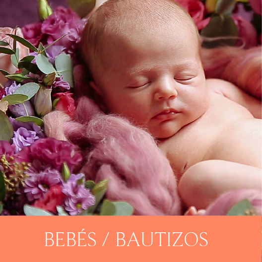 Bebés / Bautizos